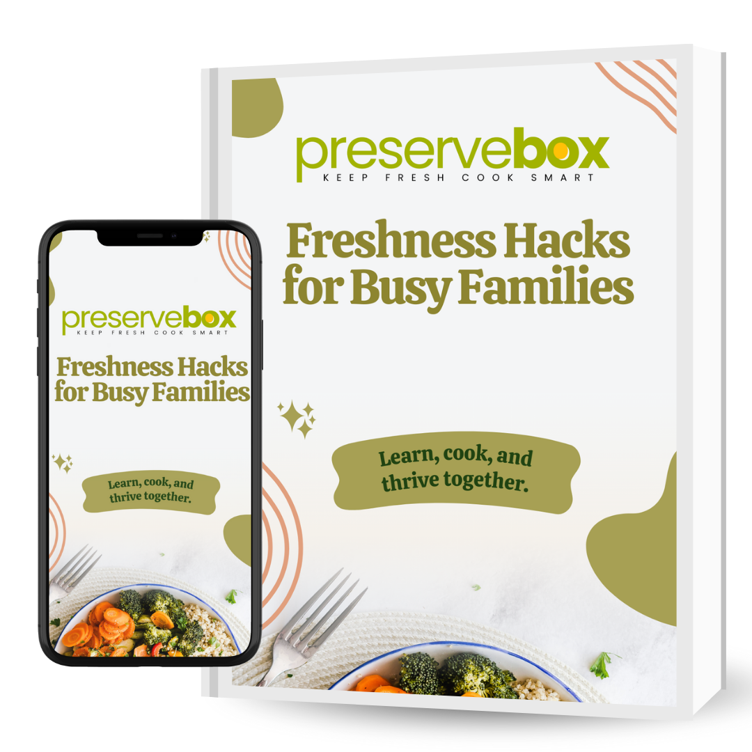 FREE E-book - Freshness Hacks for Busy Families